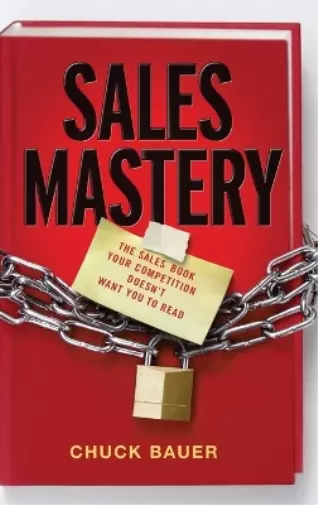 Chuck Bauer Sales Mastery (Hardback) (US IMPORT)