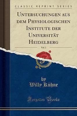 Untersuchungen aus dem Physiologischen Institute der Universitt Heidelberg, Vol
