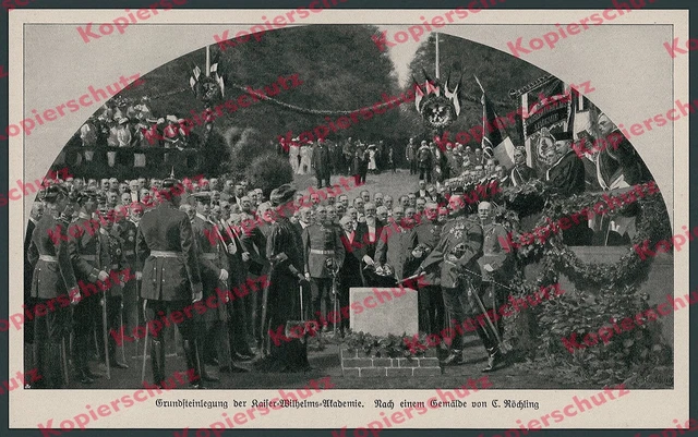 CARL RÖCHLING GRUNDSTEINLEGUNG Kaiser-Wilhelm-Akademie Wilhelm II ...