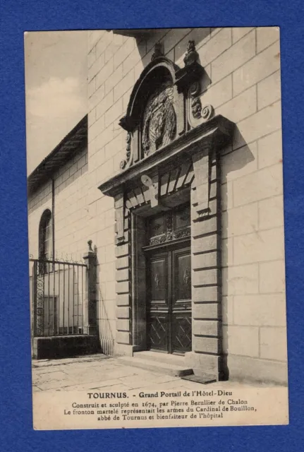 Cf / Postcard - CPA / Tournus - Grand Portal de l'Hôtel-Dieu -> 71
