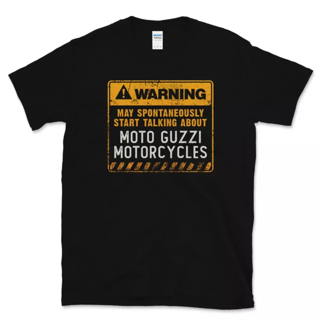 Avvertenza Può Iniziare Spontaneamente A Parlare Di Moto Guzzi T-Shirt