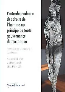 L'interdépendance des droits de l'homme au principe de t... | Buch | Zustand gut