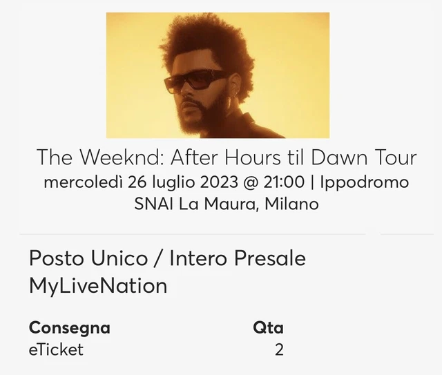 Biglietto The Weeknd Posto Unico Ingresso Giallo Milano 26/07/2023