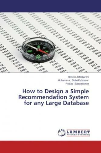 HOW TO DESIGN a Simple Recommendation System for any Large Database ...