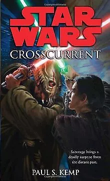 Crosscurrent: Star Wars von Kemp, Paul | Buch | Zustand sehr gut