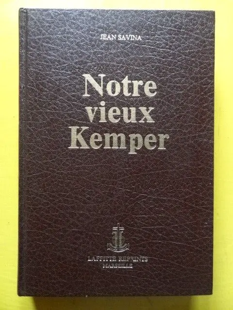 Jean Savina Notre Vieux Kemper Laffitte Reprints 1984 Bretagne Quimper