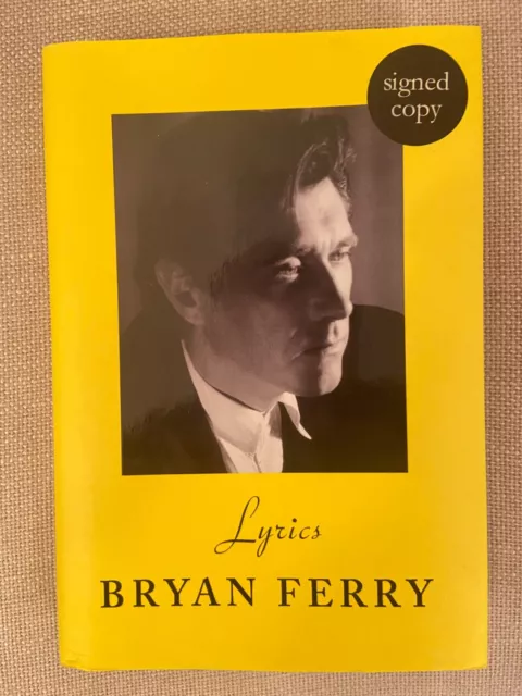 Signed - Brian Ferry - Lyrics - New Hardcover - Roxy Music