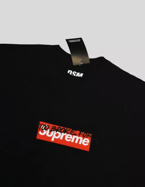 DSM TOO BROKE Supreme Box Logo T Shirt Off white New York Palace