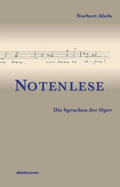 Norbert Abels | Notenlese | Taschenbuch | Deutsch (2021) | Die Sprachen der Oper