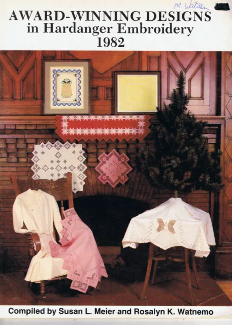 Vintage Award Winning Designs in Hardanger Embroidery 1982