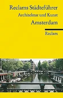Reclams Städteführer Amsterdam: Architektur und Kunst... | Livre | état très bon