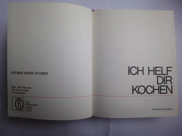 Ich helf dir Kochen von Hedwig Maria Stuber - gebundene Ausgabe