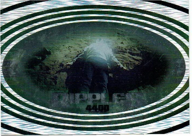 The 4400 Season 1 Inkworks 2006 "Ripples" R6 Foil Chase Insert Card R-6