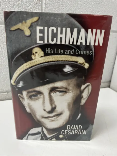 VINTAGE BOOK EICHMANN LUFE AND CRIMES CESARANI 1st ED NAZI GERMANY WW2 N