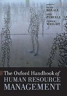 The Oxford Handbook of Human Resource Management (Oxford... | Buch | Zustand gut