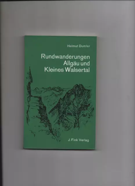 Bücher -Wandern - Rundwanderungen Allgäu und Kleines Walsertal-Helmut Dumler