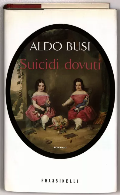 EBOND Suicidi Dovuti di Aldo Busi 1996 Libro LI023007