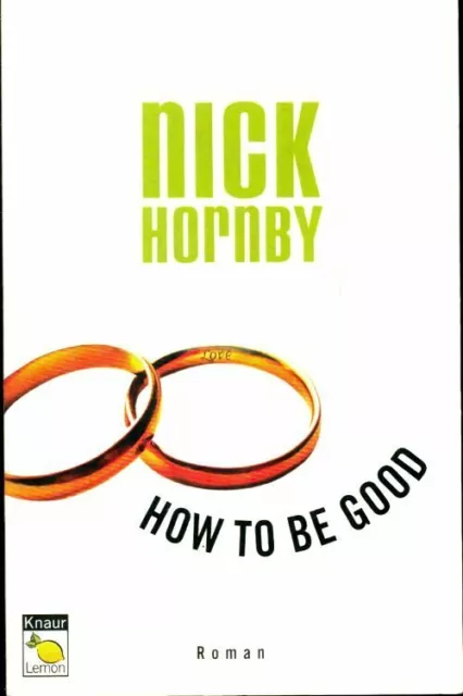 2670889 - How to be good - Nick Hornby