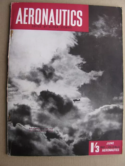 AERONAUTICS MAGAZINE June 1940 Cockpit Controls Asbestos Meteorological Flight