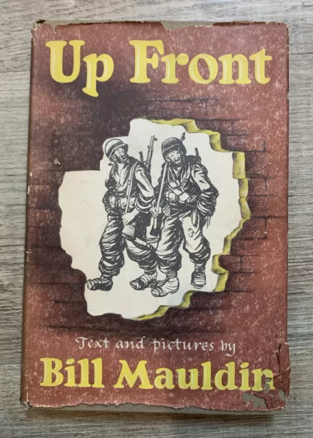 1945 Up Front by Bill Mauldin Hardcover War Cartoons