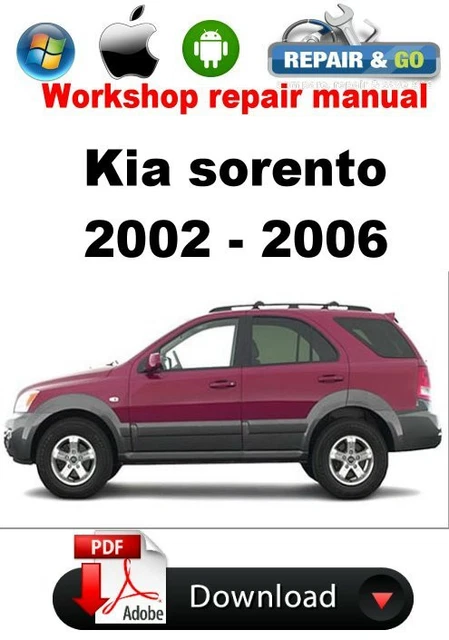 KIA SORENTO 2002 - 2006 Manual de Reparación de Taller de Fábrica EUR 11,95 - PicClick IT sorento pdf KIA SORENTO 2002 - 2006 Manual de Reparación de Taller de Fábrica EUR 11,95 - PicClick IT