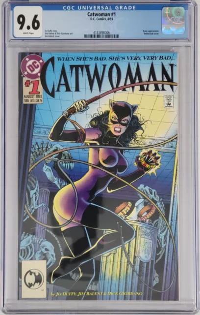 CGC 9.6 High Grade == 1993 CATWOMAN #1 / First Ongoing Series / Bad Girl Good?