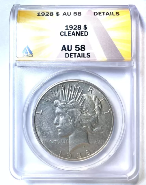 1928 Silver Peace Dollar Almost Uncirculated ANACS AU58 Coin, Cleaned #5891