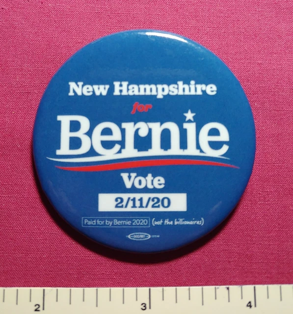 Official Nh Primary 2/11/20 Bernie Sanders (D) Not The Billionaires Pin Button 2