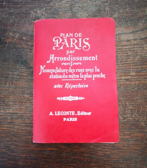 Ancien PLAN DE PARIS Par Arrondissement Rues Métro Répertoire A. LECONTE Editeur