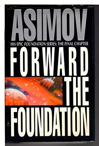 Forward the Foundation (Foundation S.) by Asimov, Isaac Paperback Book The Cheap