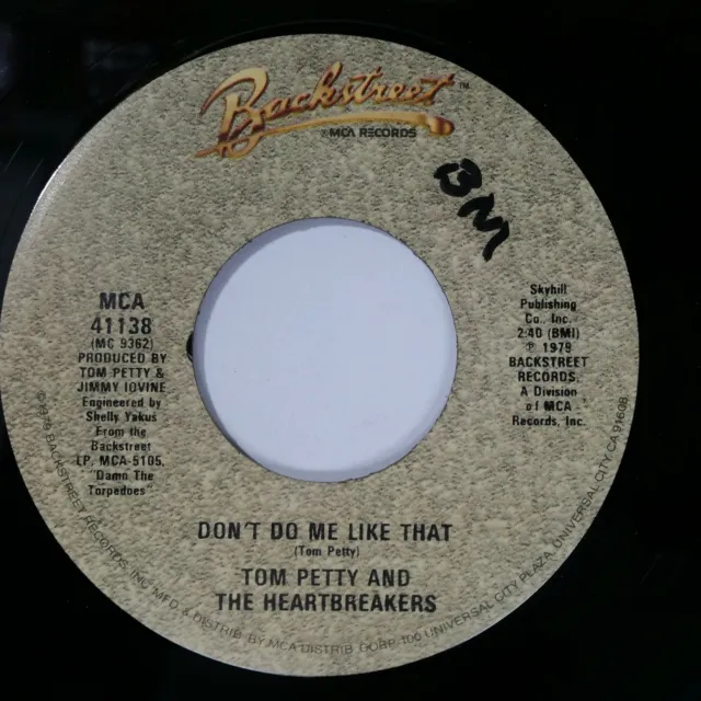 TOM PETTY Don't Do Me Like That b/w Casa Dega MCA41138 7" 45rpm Vinyl VG++