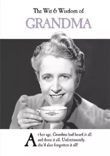 The Wit and Wisdom of Grandma (Relié) Wit and Wisdom of...