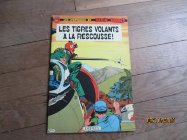 ALBUM BD BUCK DANNY 27 les tigres volants a la rescousse eo 1962 hubinon dupuis