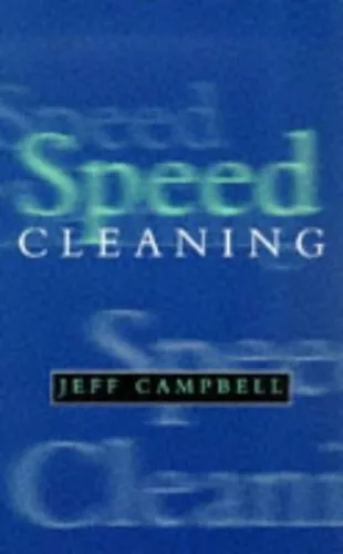 Speed Cleaning by Jeff Campbell, Hardcover