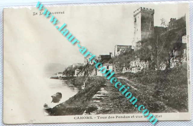 CPA 46 CAHORS HANGING TOURS AND NORTHEAST VIEW POSTCARD 19th BACK UNDIVIDED