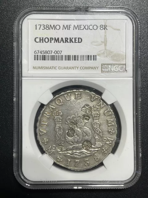 1738 Mo MF Mexico Silver 8 Reales Pillar Dollar  NGC  CHOPMARKED 286 Years coin