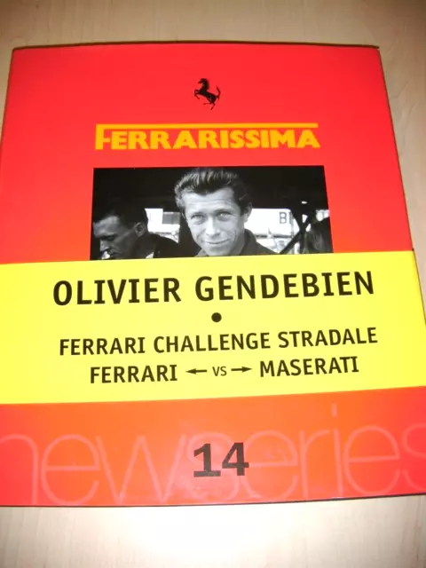Libro Ferrarissima 14 Ferrari Enzo Olivier Gendebien F1 Sfida Stradale