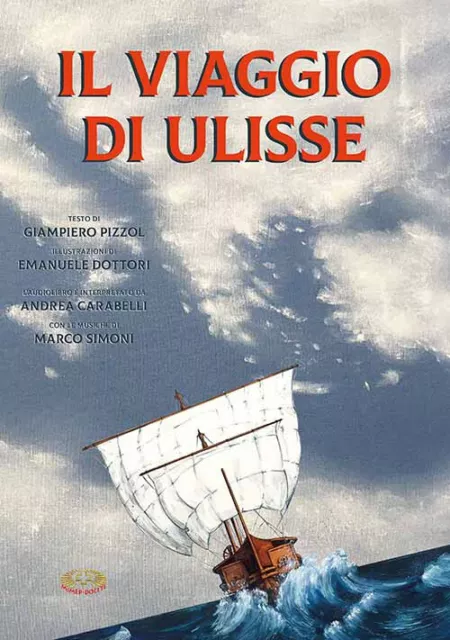 Il viaggio di Ulisse. Ediz. a caratteri grandi - Pizzol Giampiero