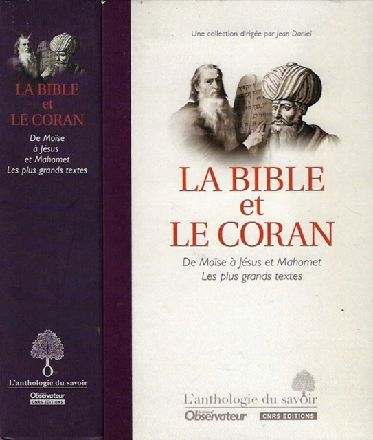 LA BIBLE ET le Coran. De Moise a Jesus et Mahomet. Les plus grands textes. AA.VV EUR 8,00