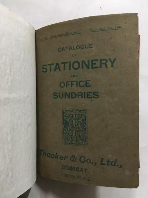 1900's Catalogue Of Stationary And Office Sundries Thacker And Co, Bombay. 226p 2