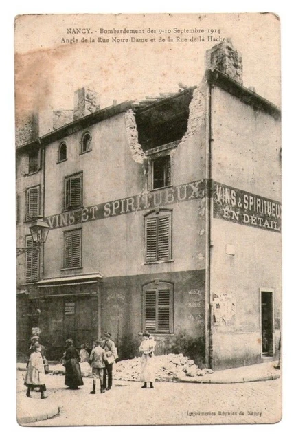 54-214 cpa Nancy - bombardement rue notre dame