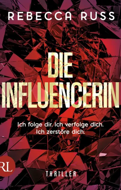 Die Influencerin - Rebecca Russ -  9783352010057