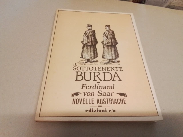IL SOTTOTENENTE BURDA Ferdinand von Saar e/o 1985, 18ag23