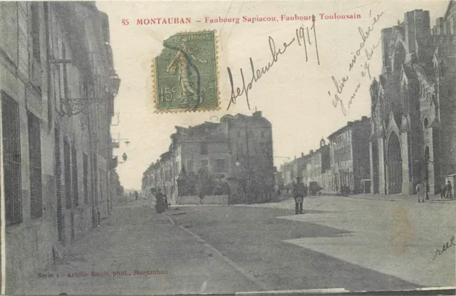 82 MONTAUBAN, Faubourg Sapiacou, Faubourg Toulousain 1917