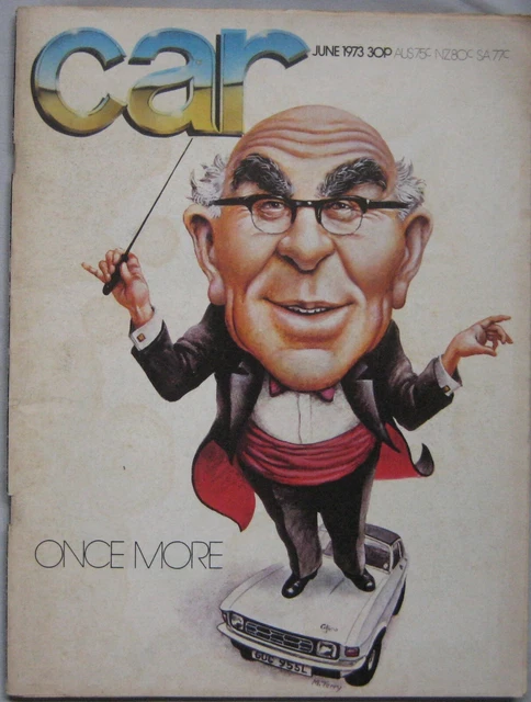 CAR 06/1973 FEATURING Ferrari 250GTO, Opel Rekord, Fiat, VW K70, Austin ...