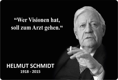 Panneau Citation Celui Qui A Des Visions Docteur Helmut Schmidt x30 Cm En Tole Bouclier Eur 13 99 Picclick Fr