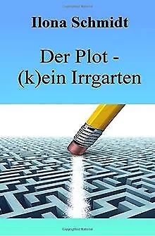 Der Plot - (k)ein Irrgarten: und das verdammte Expo... | Buch | Zustand sehr gut