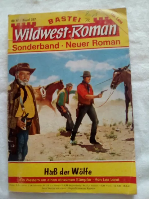 BASTEI-WILDWESTROMAN , Nr: 267 , SONDERBAND/NEUER ROMAN , TEXT LESEN !!! .