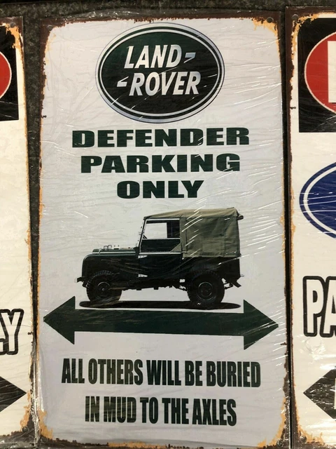 Land Rover Defender Sign LAND ROVER/ DEFENDER PARKING ONLY 8