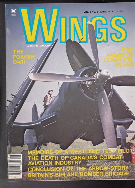Wings Airplane Flight Magazine April 1979 Fokker D-VII,  Britain Biplane Bombers